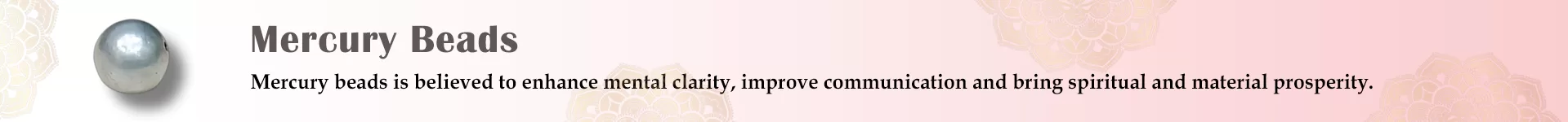 Mercury Beads (Parad Moti)